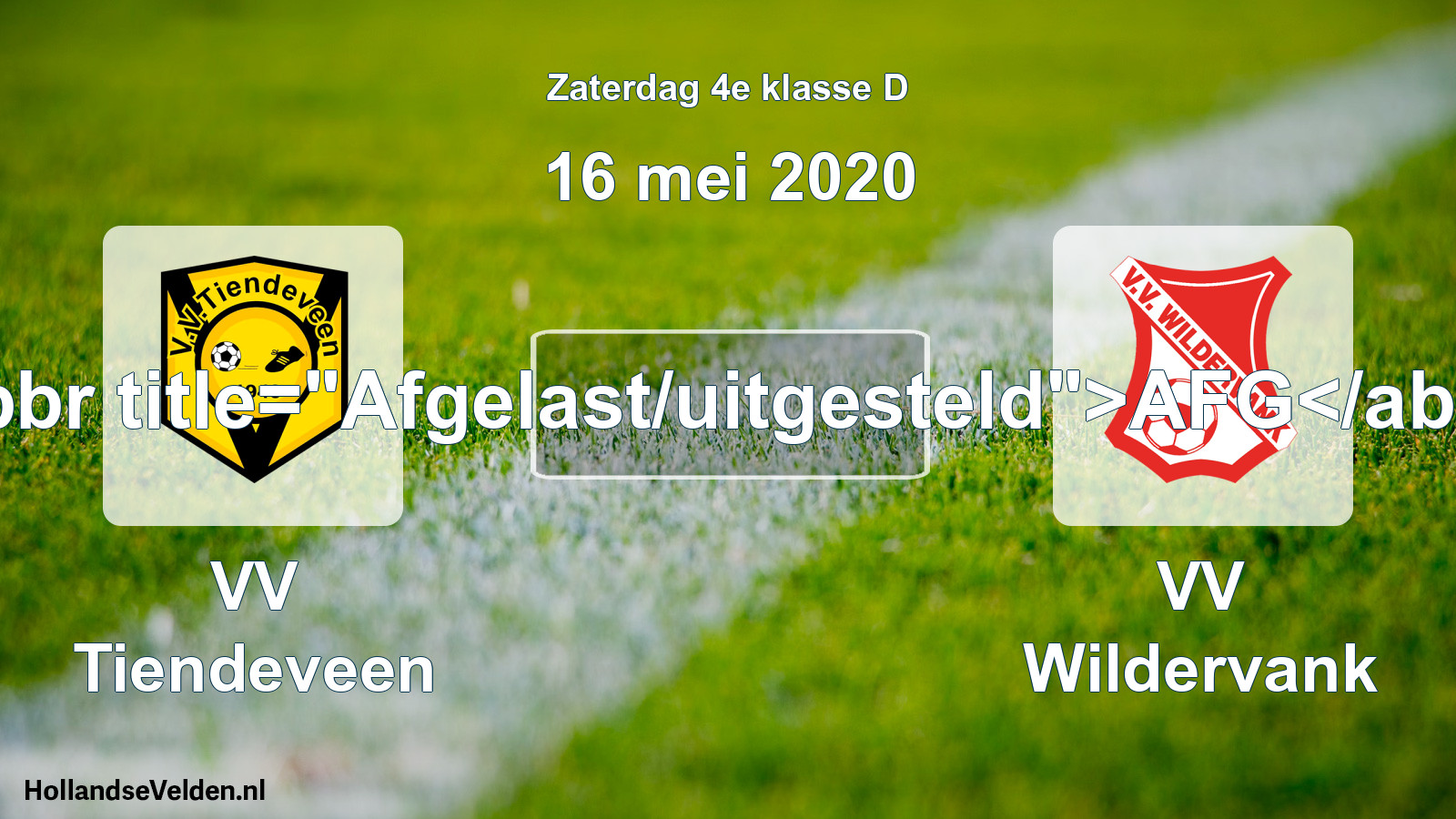 Scheduled Match: VV Tiendeveen - VV Wildervank (16 May 2020)