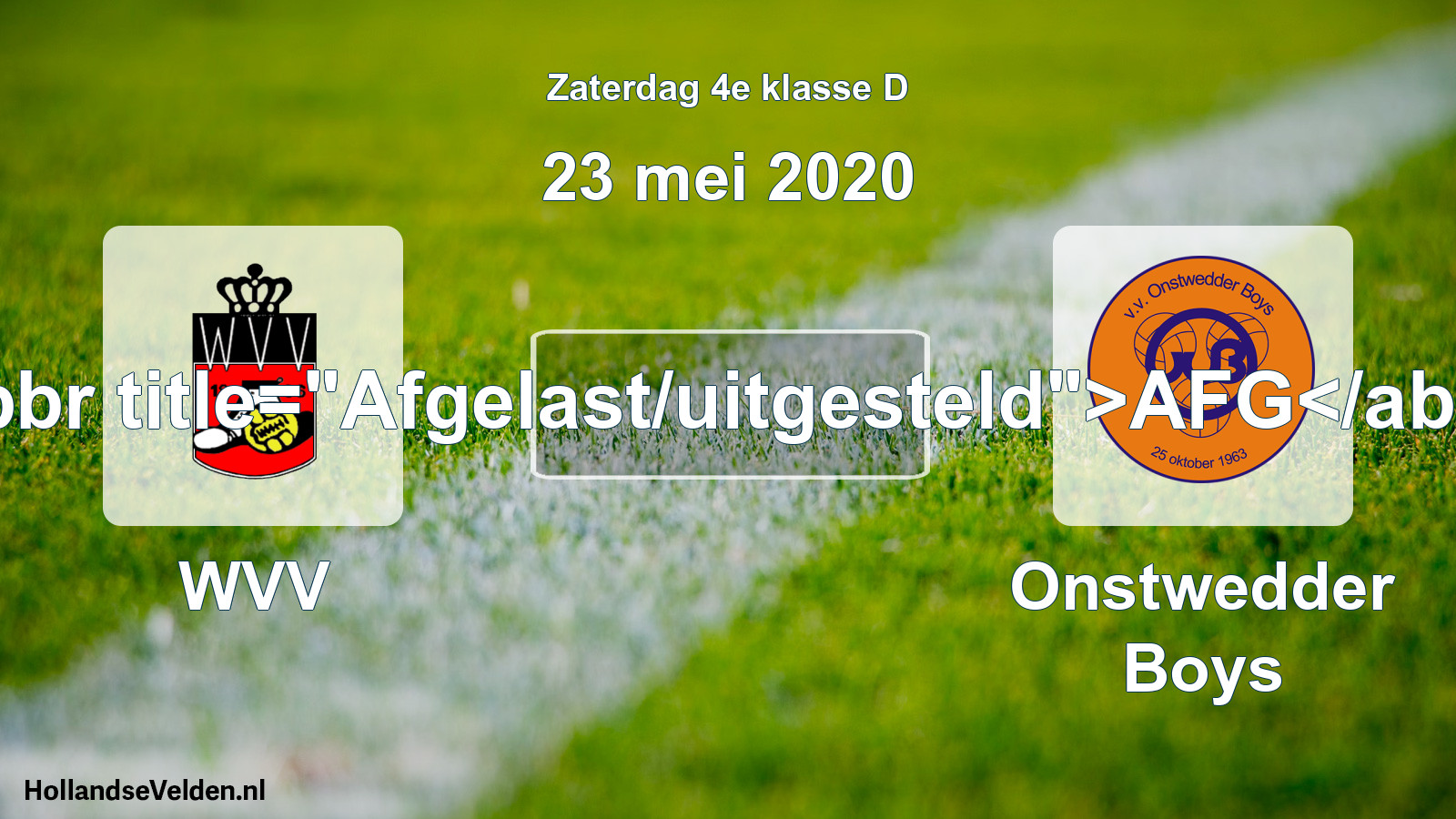 Scheduled Match: WVV - Onstwedder Boys (23 May 2020)