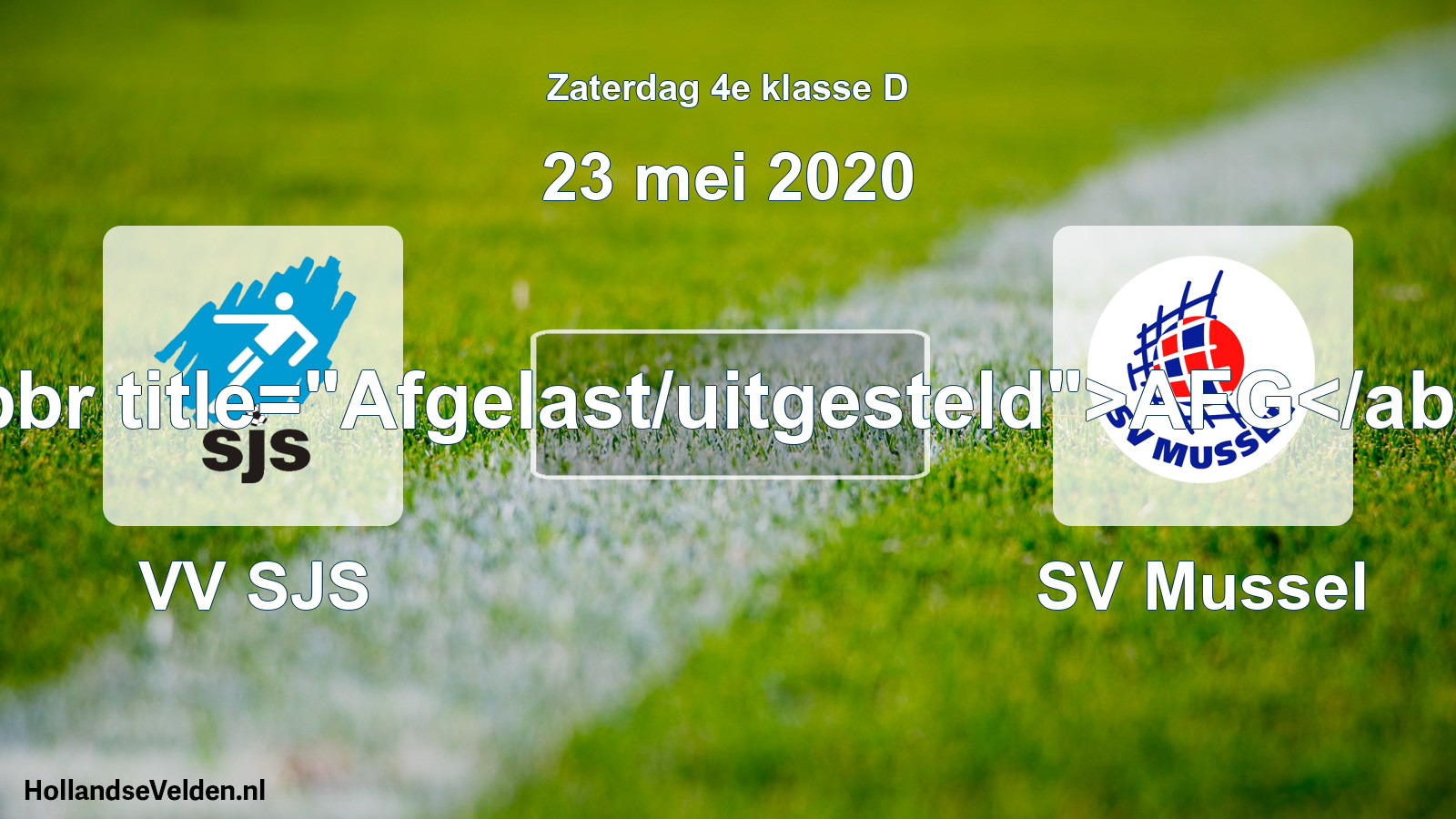 Scheduled Match: VV SJS - SV Mussel (23 May 2020)