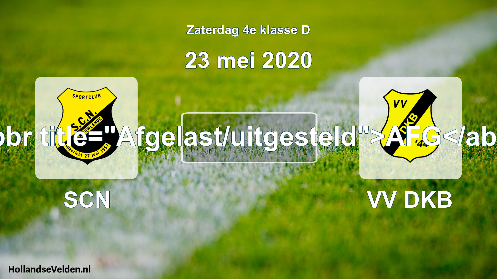 Scheduled Match: SCN - VV DKB (23 May 2020)