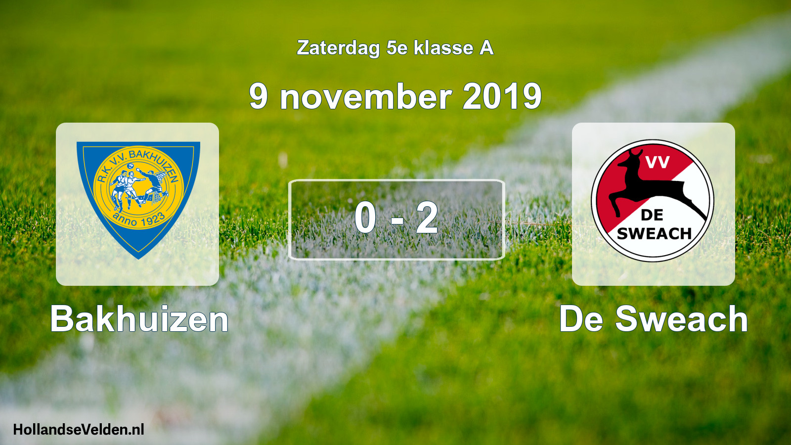 Total number of matches played: Bakhuizen - De Sweach 0 - 2 (9 November 2019)