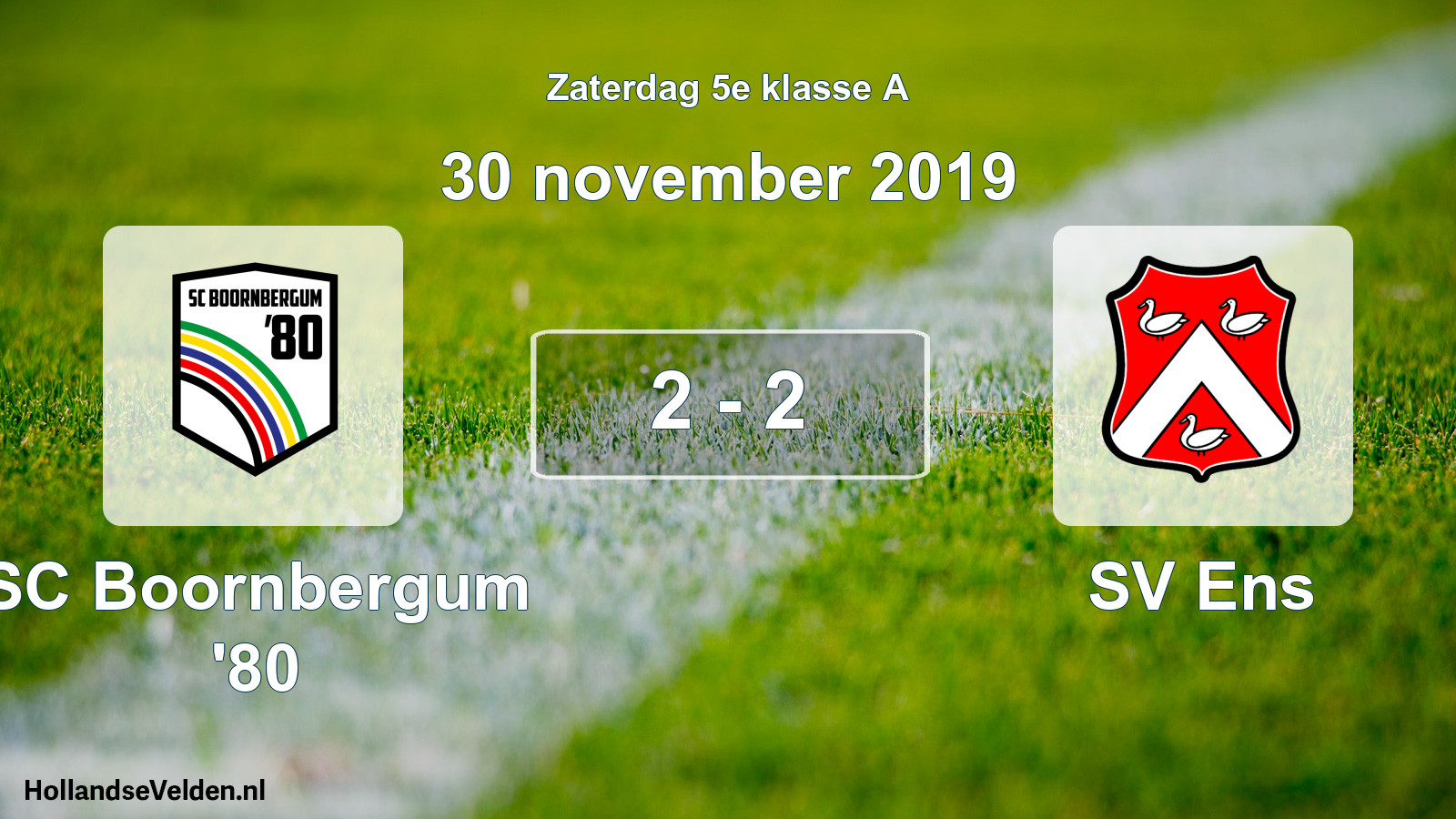 Total number of matches played: SC Boornbergum '80 - SV Ens 2 - 2 (30 November 2019)