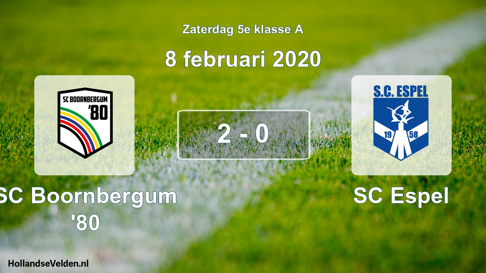 Total number of matches played: SC Boornbergum '80 - SC Espel 2 - 0 (8 February 2020)