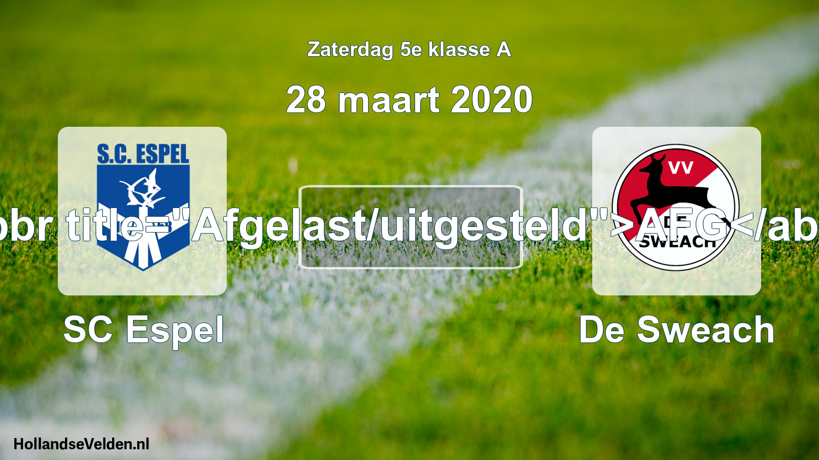 Scheduled Match: SC Espel - De Sweach (28 March 2020)