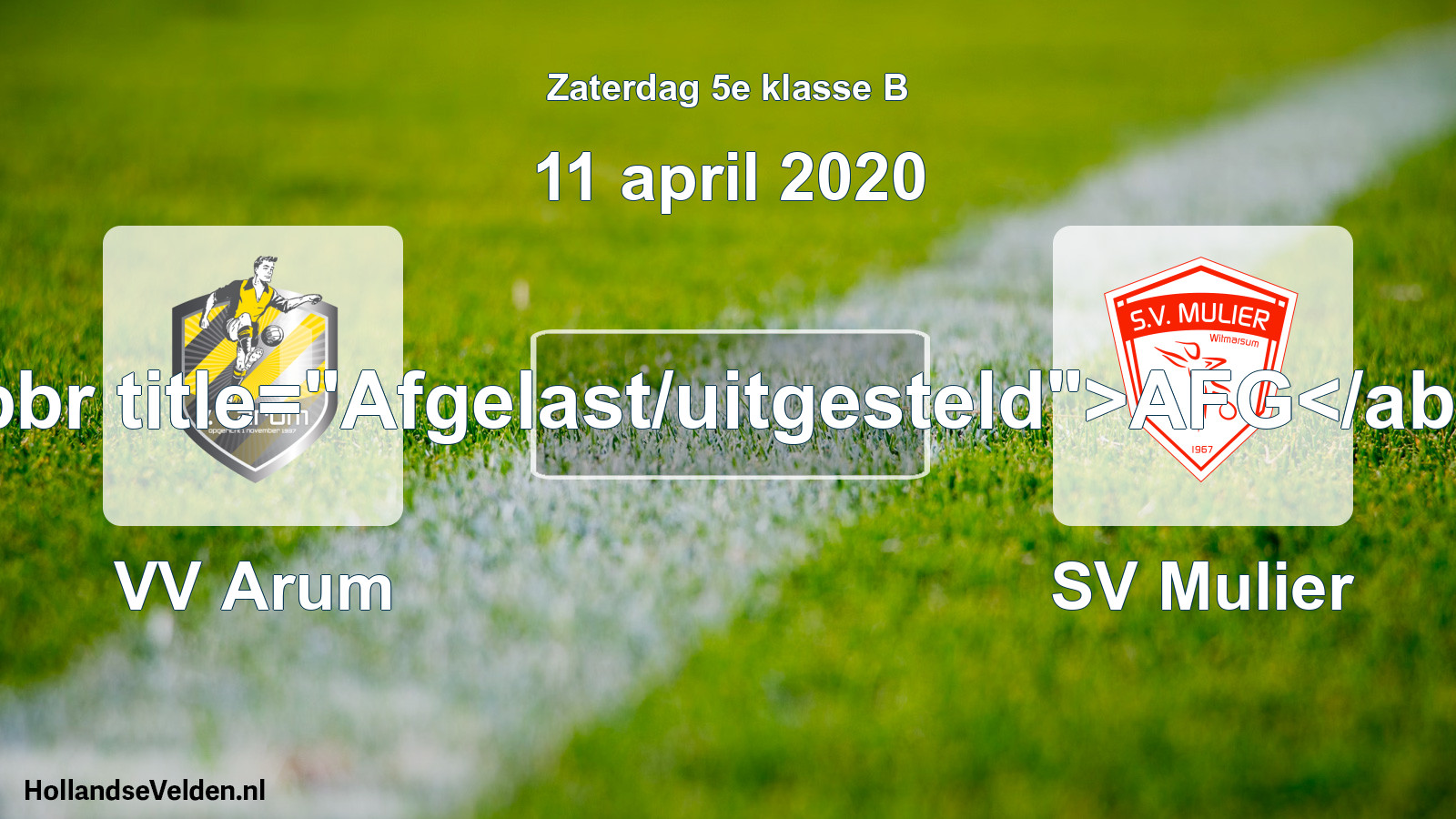 Scheduled Match: VV Arum - SV Mulier (11 April 2020)