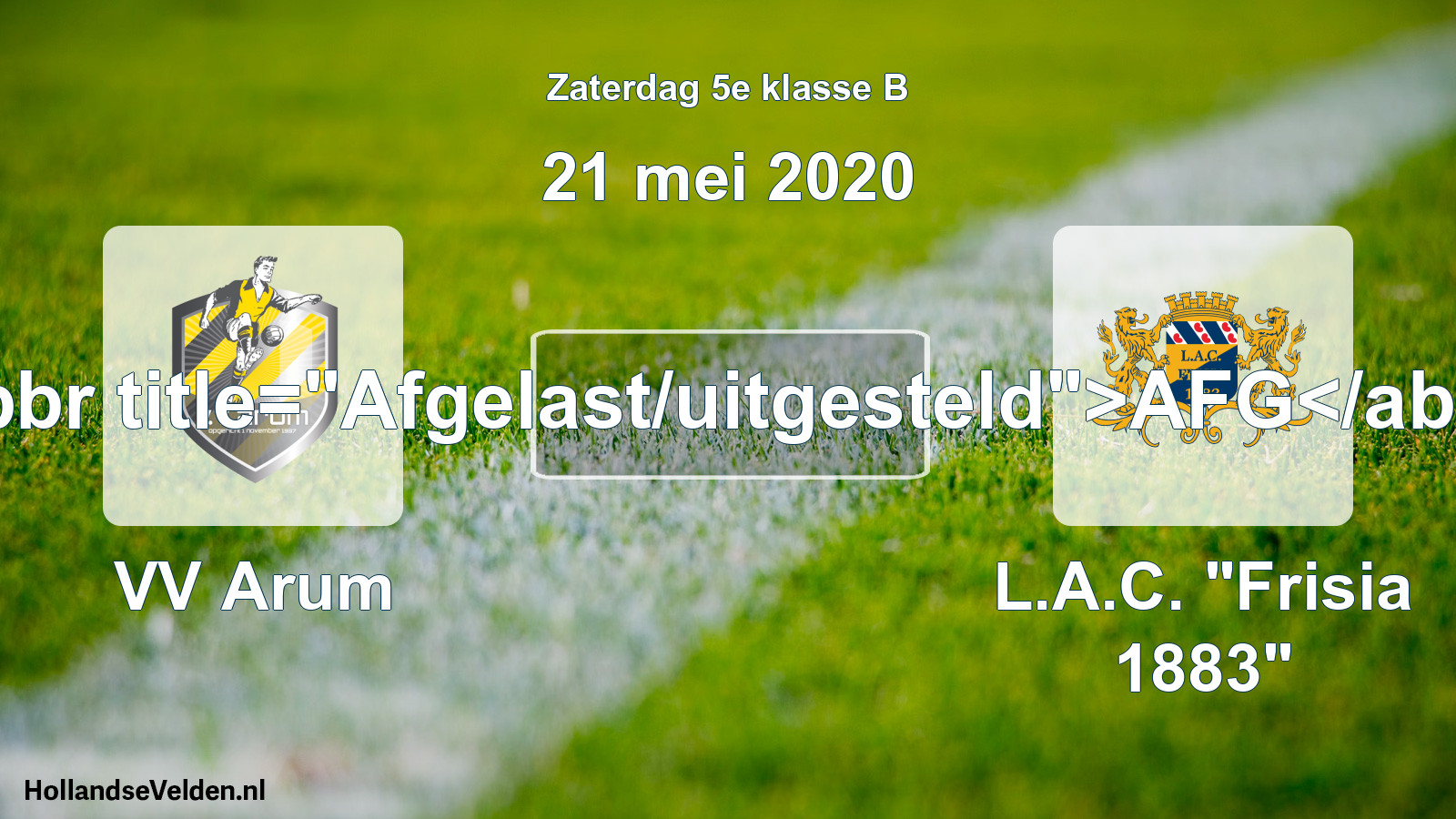 Scheduled Match: VV Arum - L.A.C. 