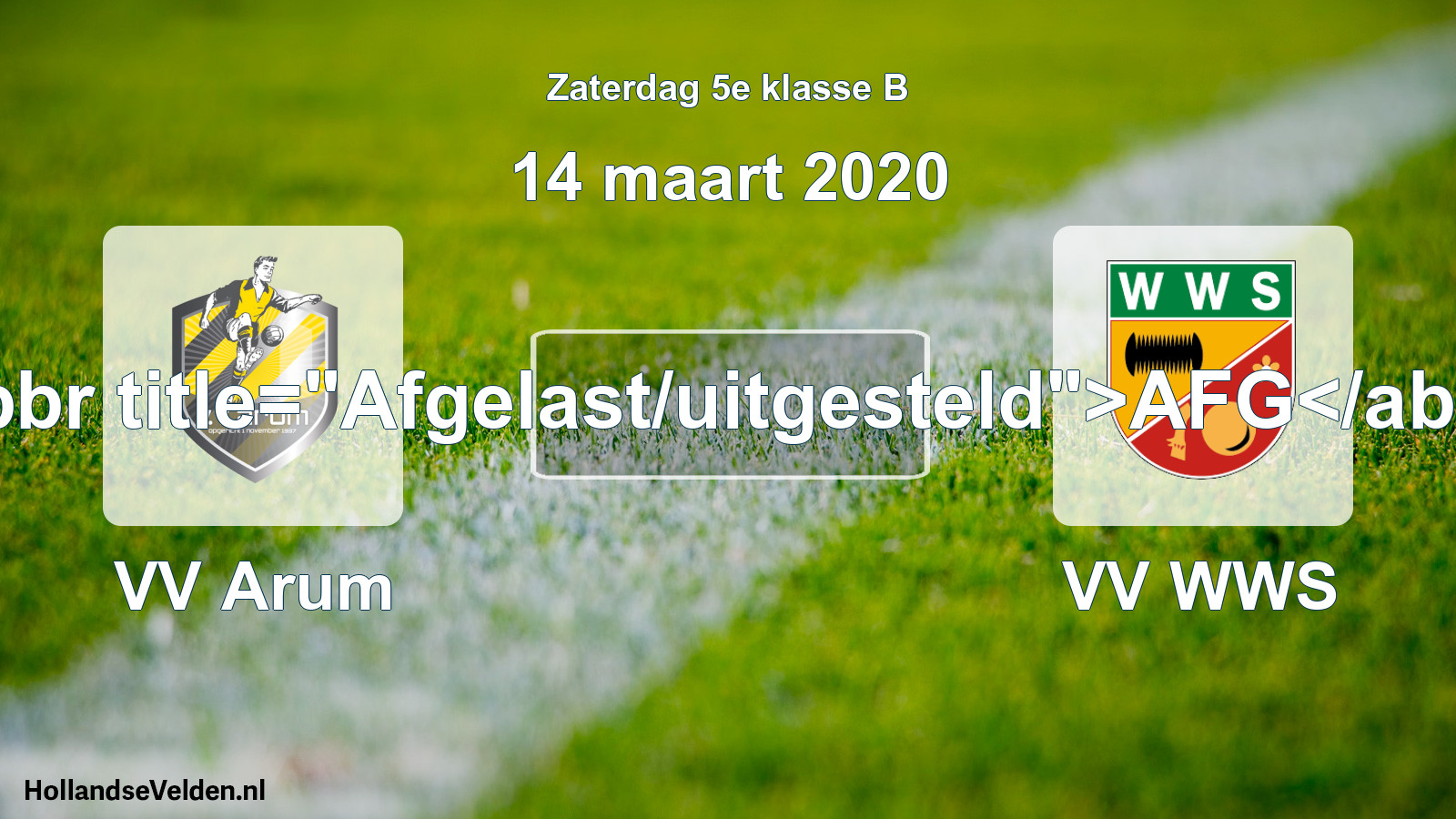 Scheduled Match: VV Arum - VV WWS (14 March 2020)