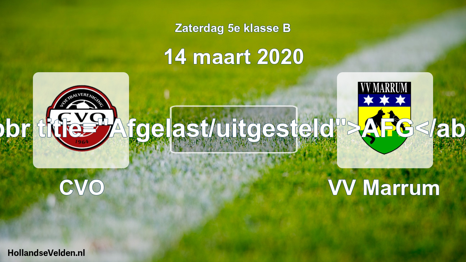 Scheduled Match: CVO - VV Marrum (14 March 2020)