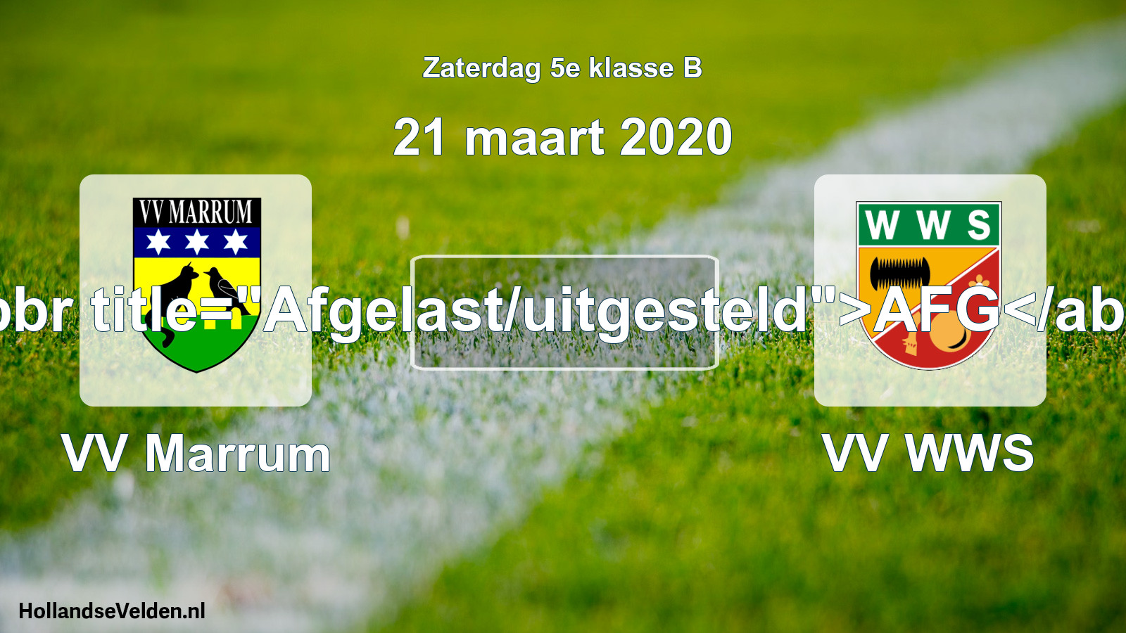 Scheduled Match: VV Marrum - VV WWS (21 March 2020)