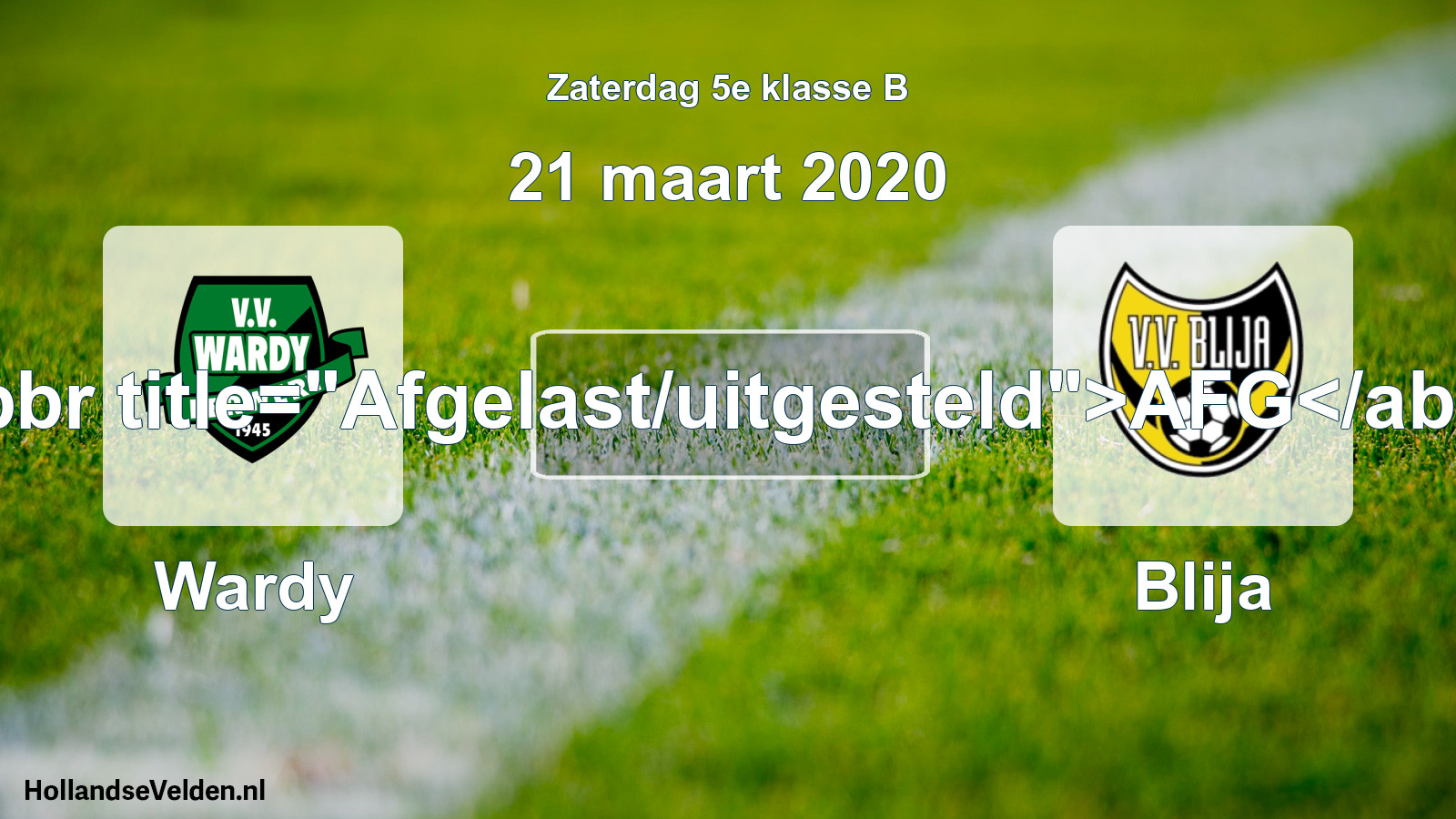 Scheduled Match: Wardy - Blija (21 March 2020)