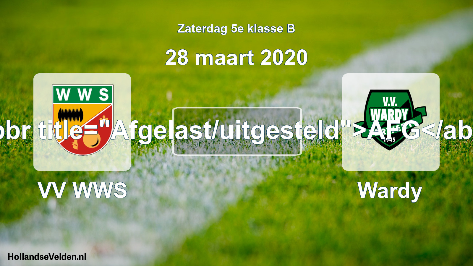 Scheduled Match: VV WWS - Wardy (28 March 2020)