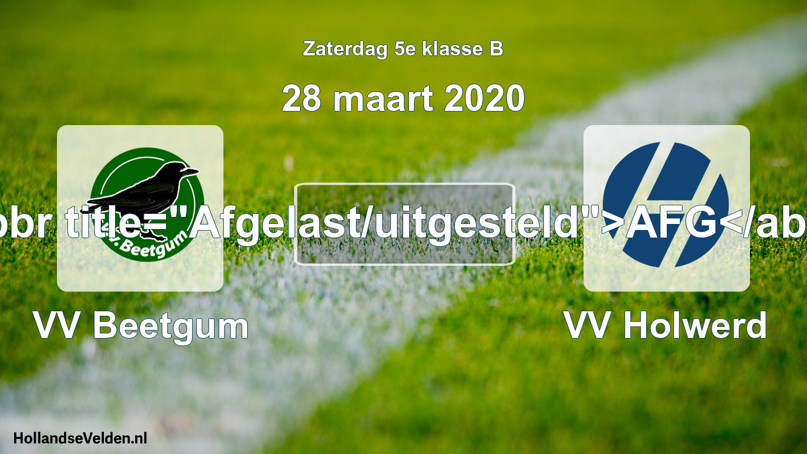 Scheduled Match: VV Beetgum - VV Holwerd (28 March 2020)