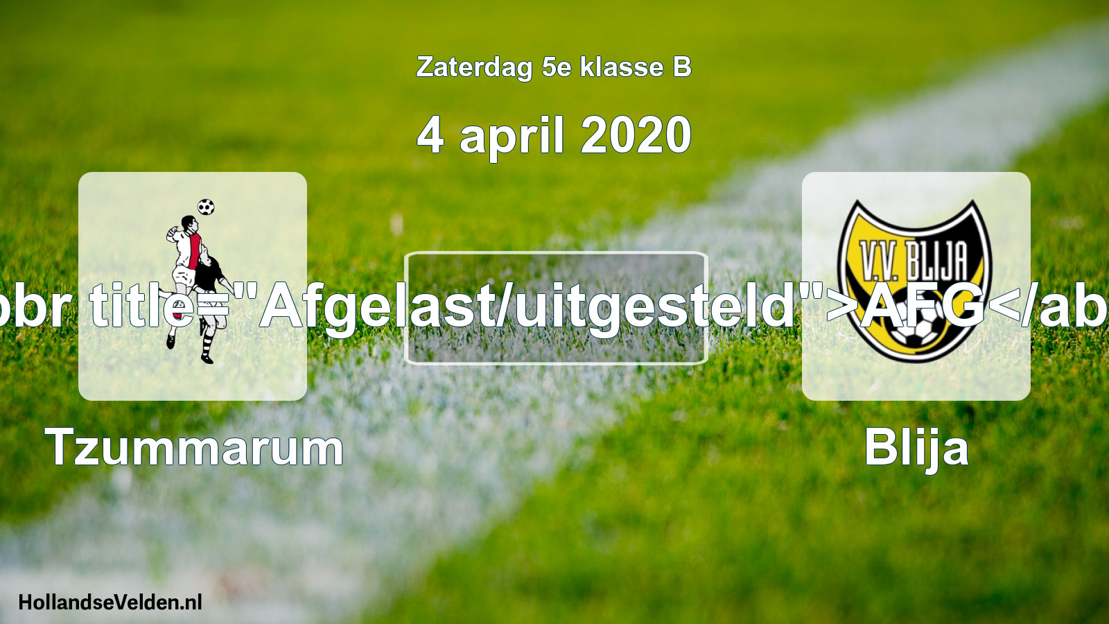 Scheduled Match: Tzummarum - Blija (4 April 2020)
