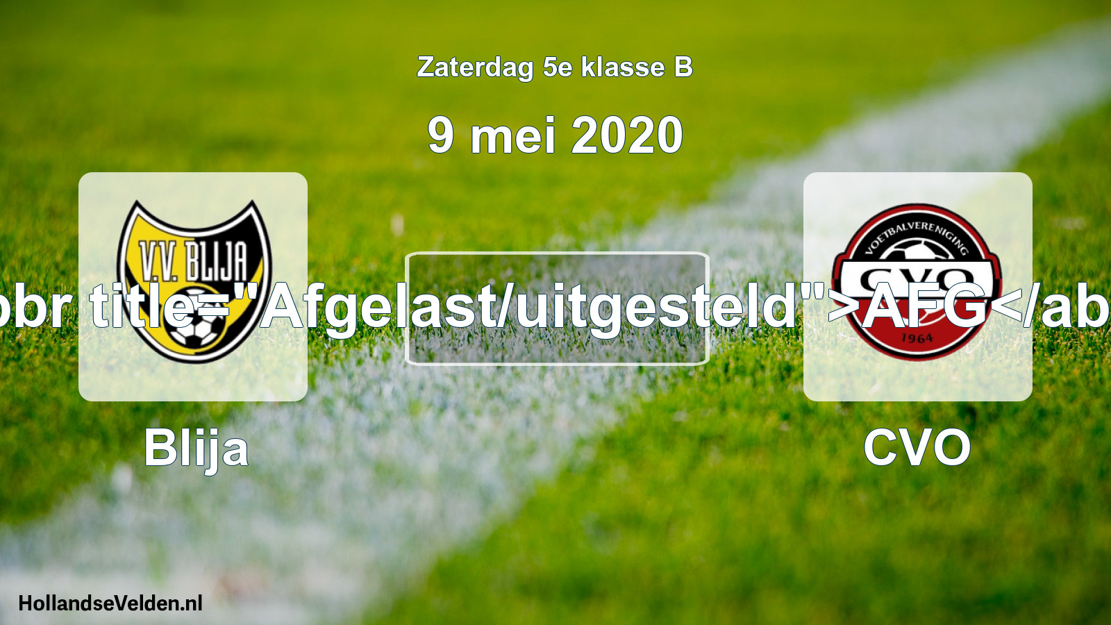 Scheduled Match: Blija - CVO (9 May 2020)