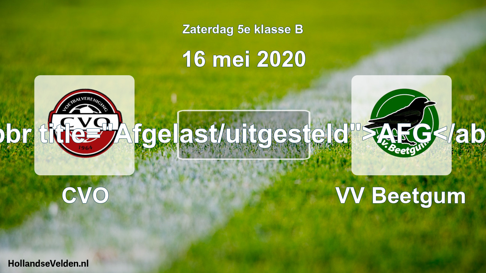 Scheduled Match: CVO - VV Beetgum (16 May 2020)