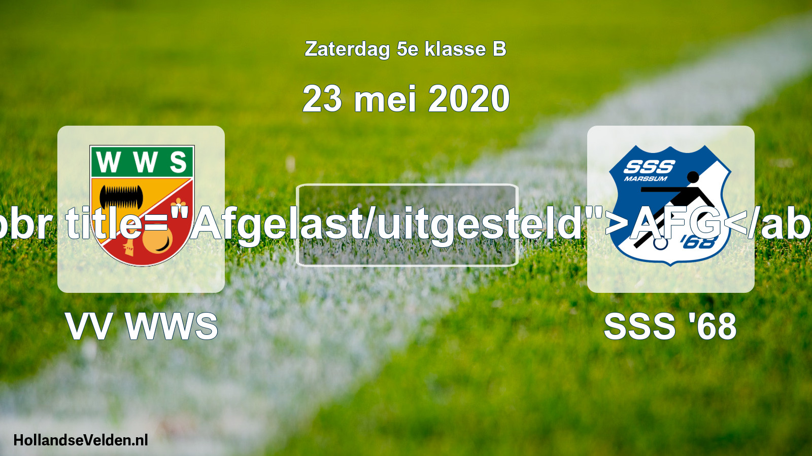 Scheduled Match: VV WWS - SSS '68 (23 May 2020)