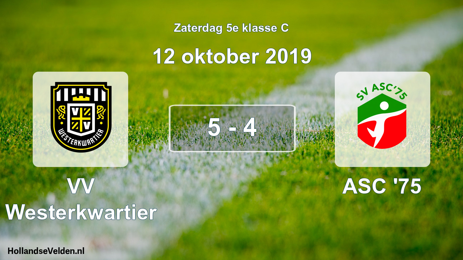 Total number of matches played: VV Westerkwartier - ASC '75 5 - 4 (12 October 2019)
