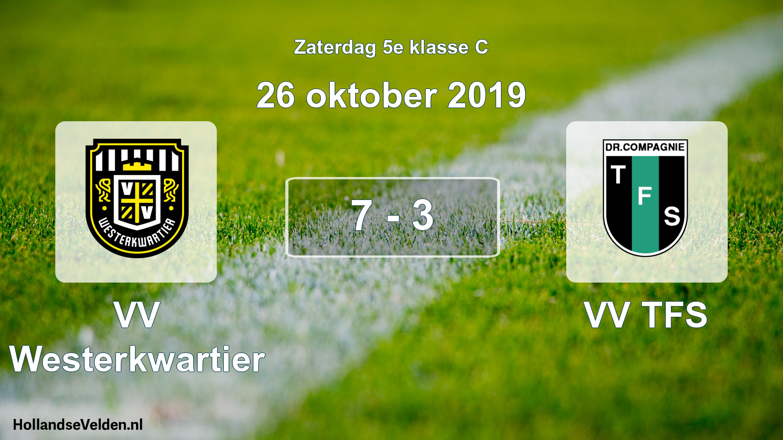 Total number of matches played: VV Westerkwartier - VV TFS 7 - 3 (26 October 2019)