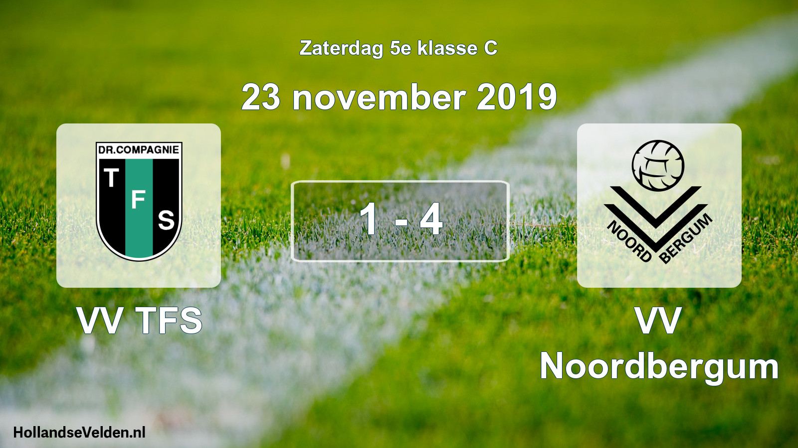 Total number of matches played: VV TFS - VV Noordbergum 1 - 4 (23 November 2019)