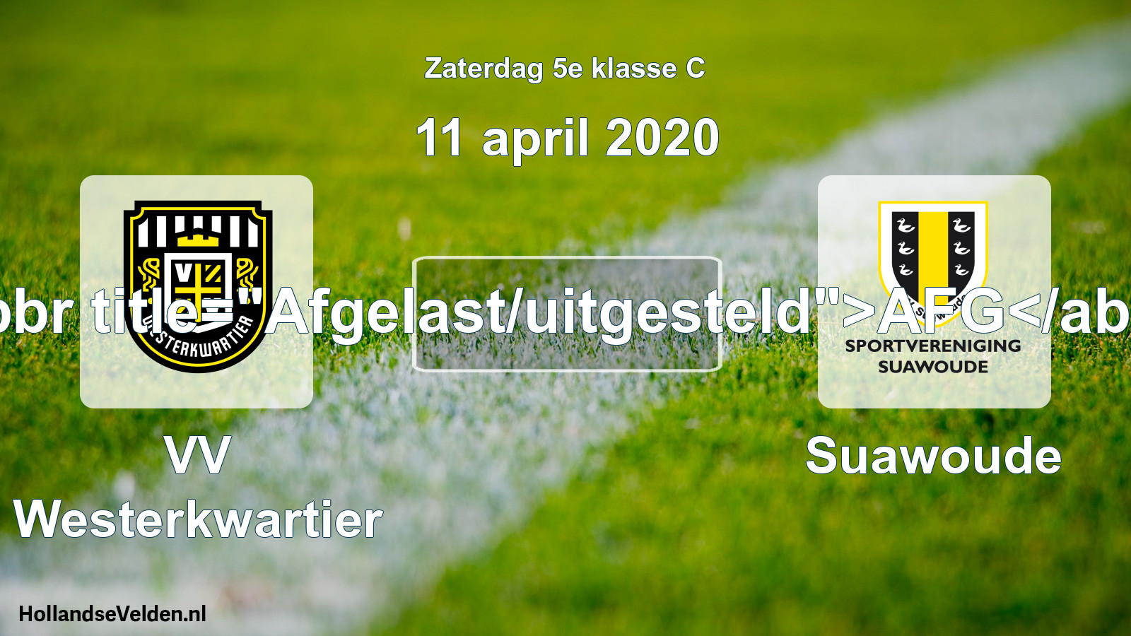 Scheduled Match: VV Westerkwartier - Suawoude (11 April 2020)