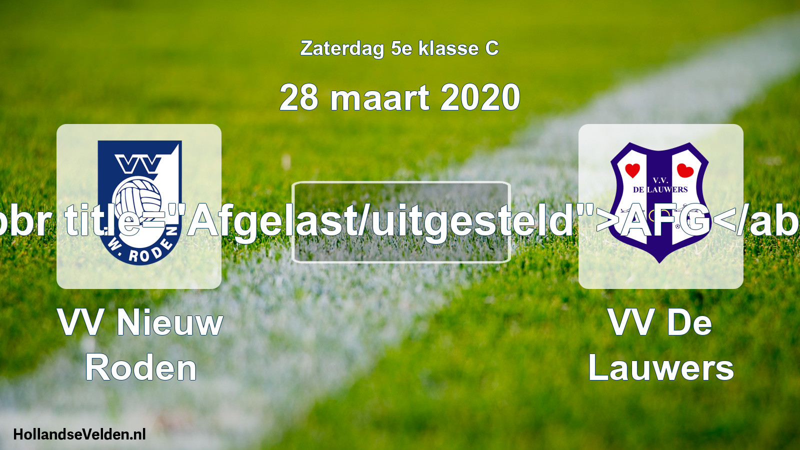 Scheduled Match: VV Nieuw Roden - VV De Lauwers (28 March 2020)