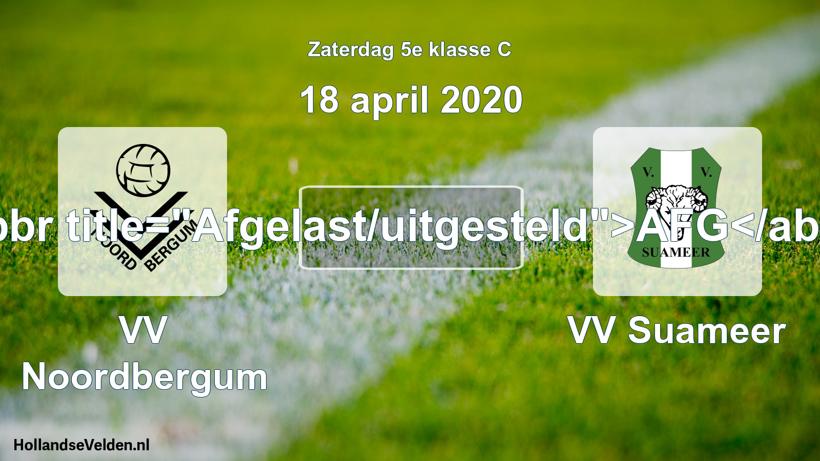 Scheduled Match: VV Noordbergum - VV Suameer (18 April 2020)