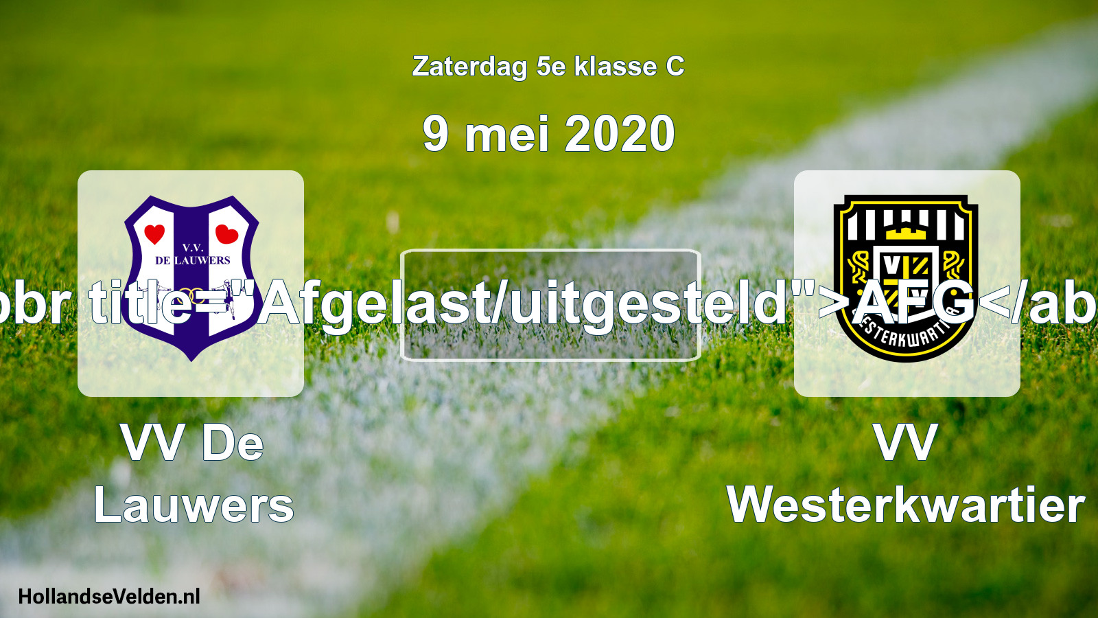 Scheduled Match: VV De Lauwers - VV Westerkwartier (9 May 2020)