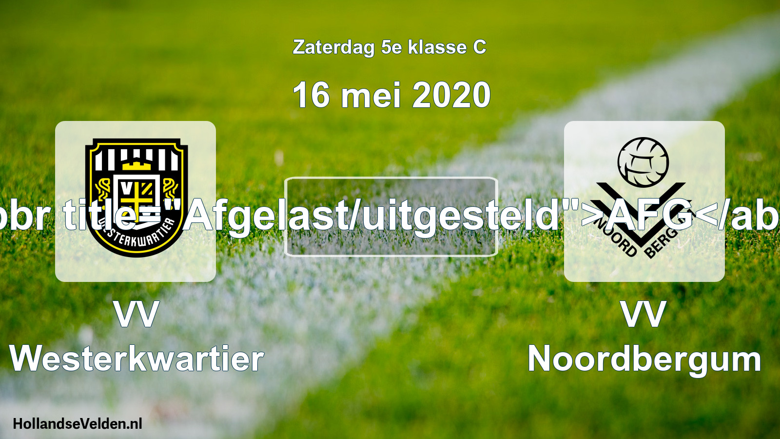 Scheduled Match: VV Westerkwartier - VV Noordbergum (16 May 2020)