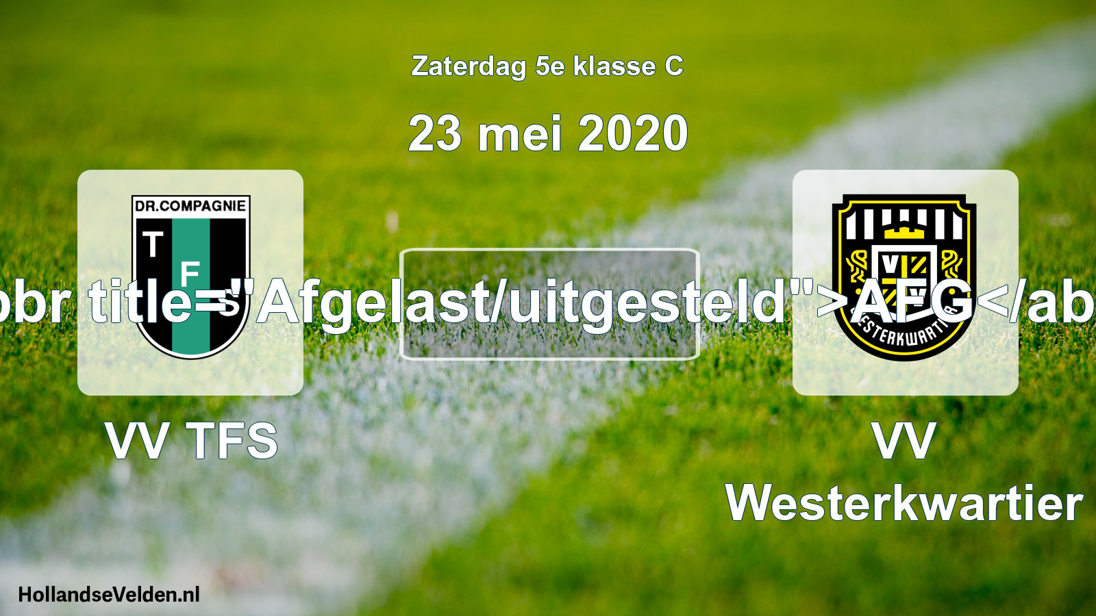 Scheduled Match: VV TFS - VV Westerkwartier (23 May 2020)