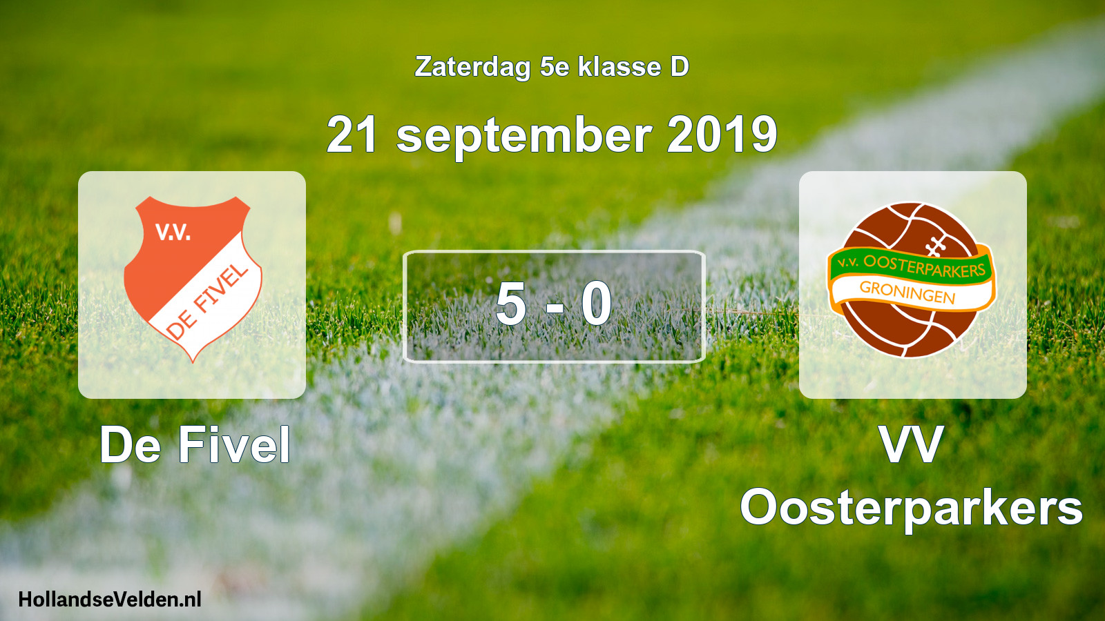 Total number of matches played: De Fivel - VV Oosterparkers 5 - 0 (21 September 2019)