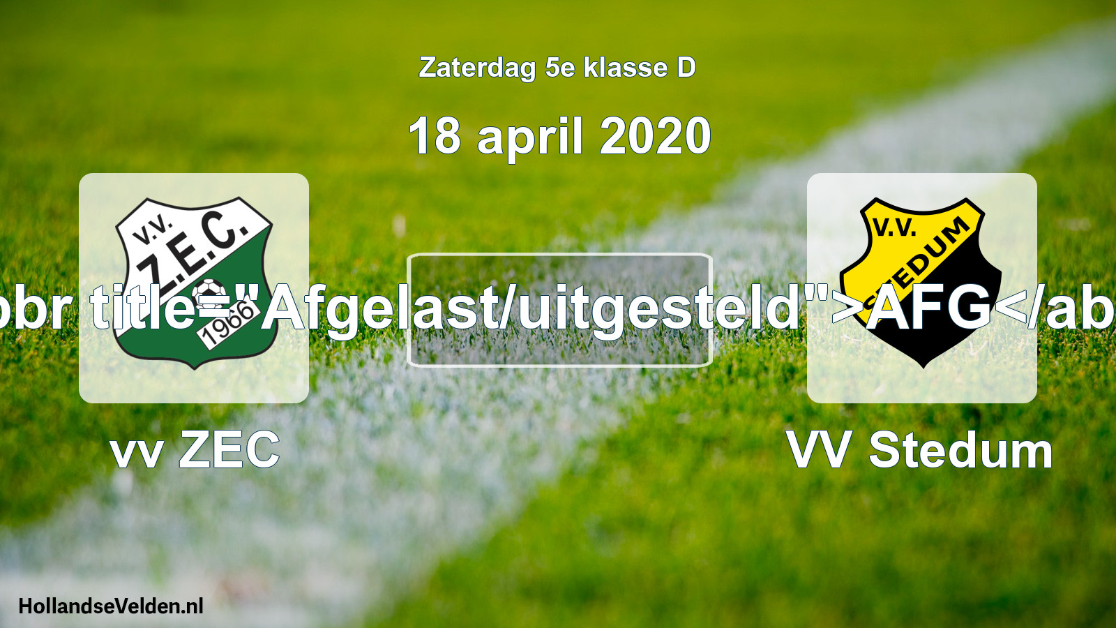 Scheduled Match: vv ZEC - VV Stedum (18 April 2020)