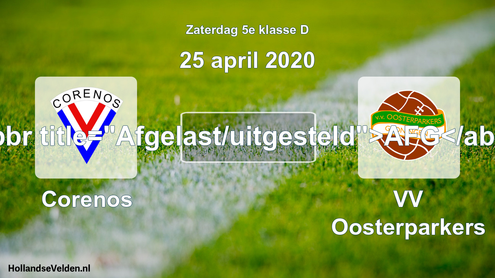 Scheduled Match: Corenos - VV Oosterparkers (25 April 2020)