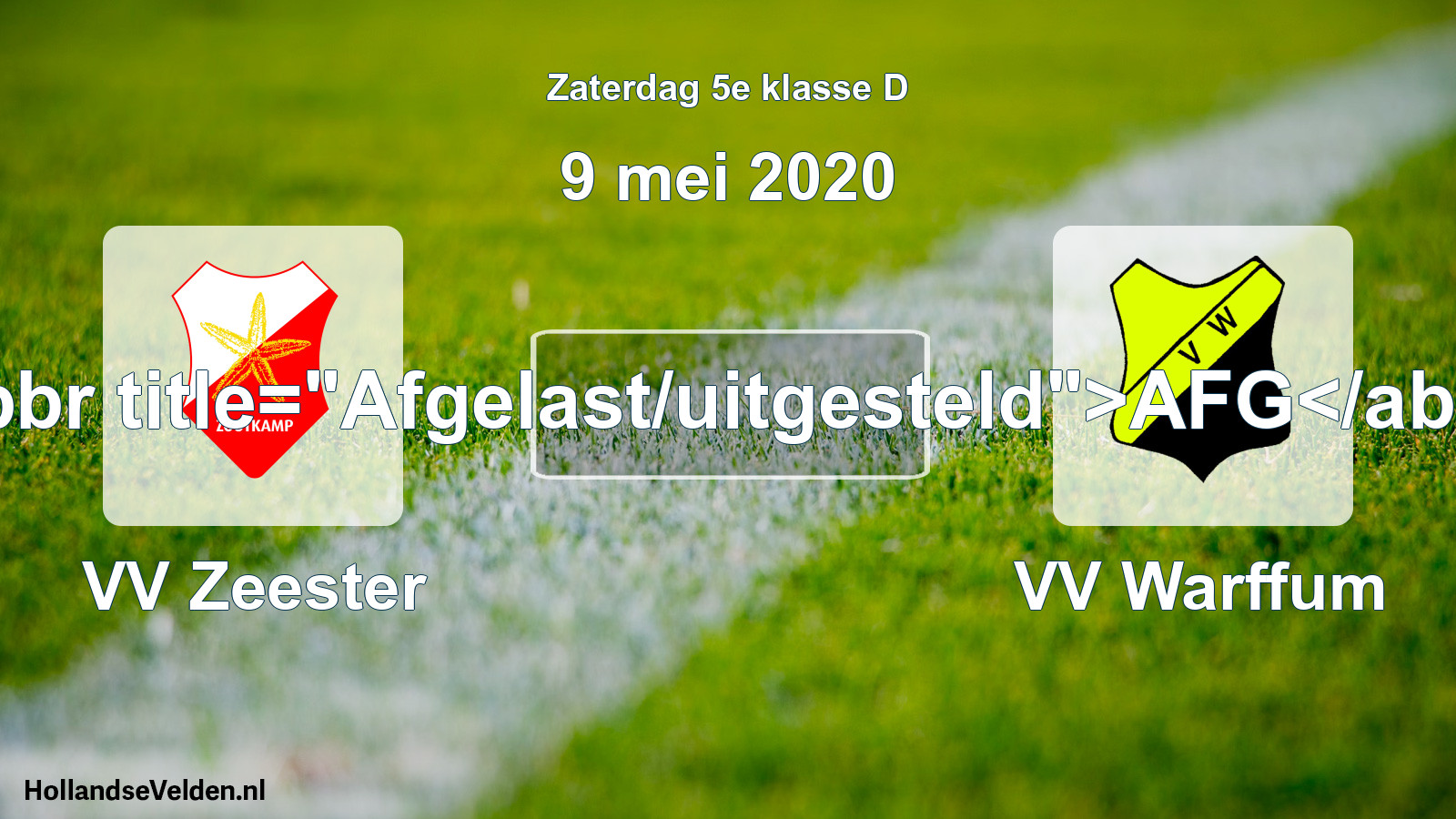 Scheduled Match: VV Zeester - VV Warffum (9 May 2020)