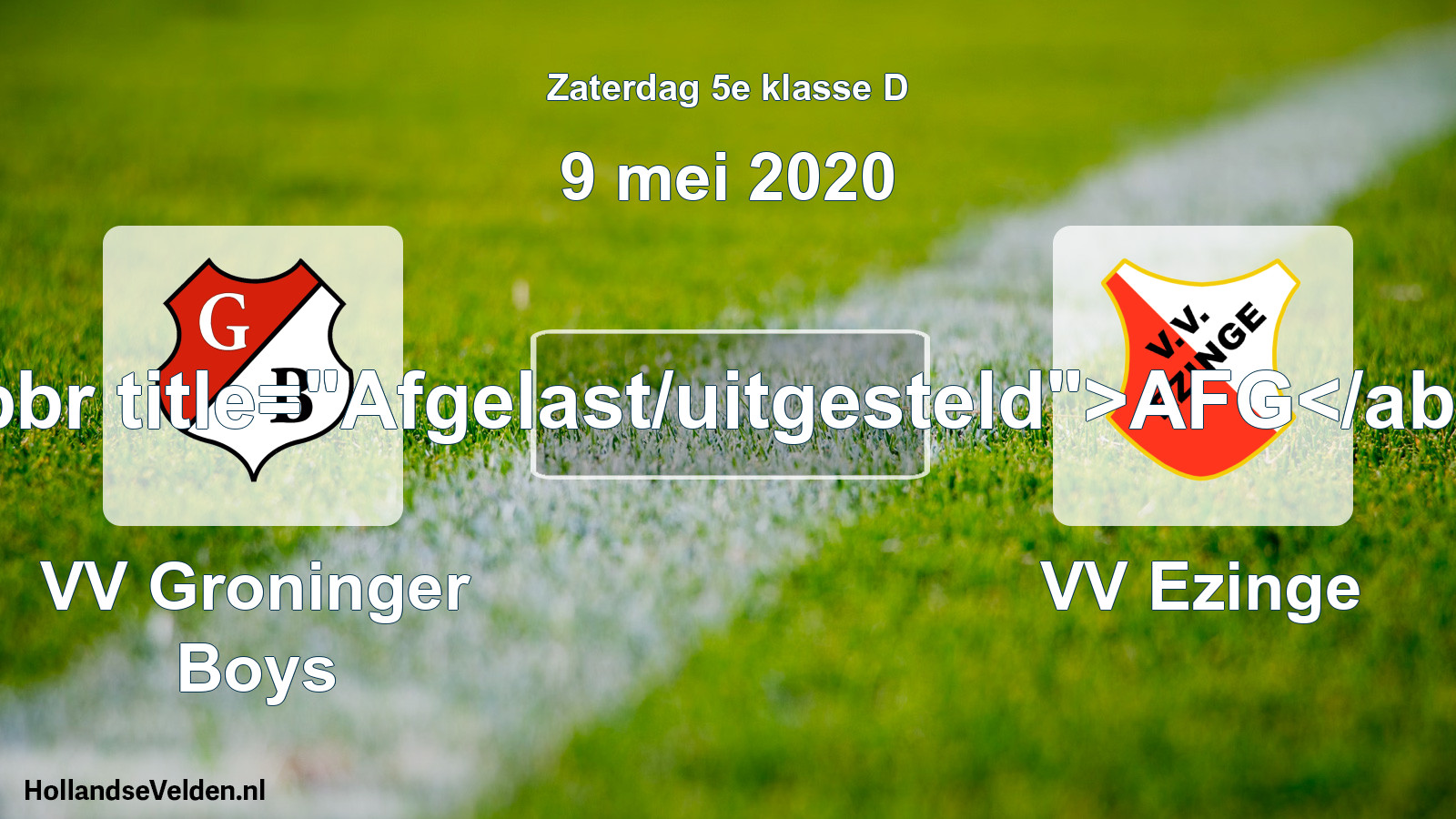Scheduled Match: VV Groninger Boys - VV Ezinge (9 May 2020)
