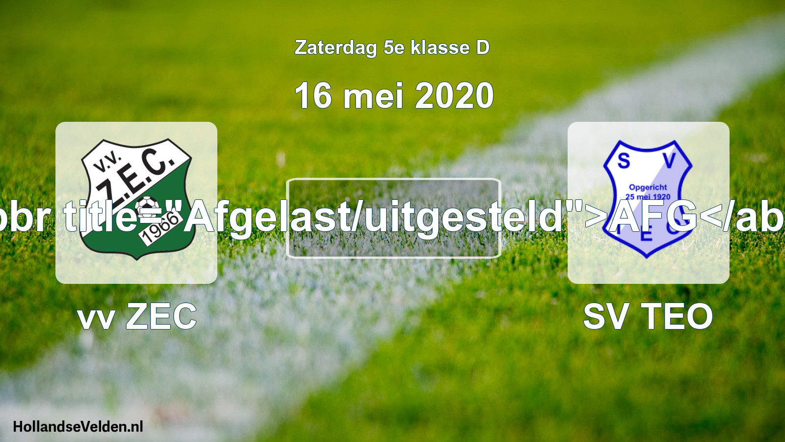 Scheduled Match: vv ZEC - SV TEO (16 May 2020)