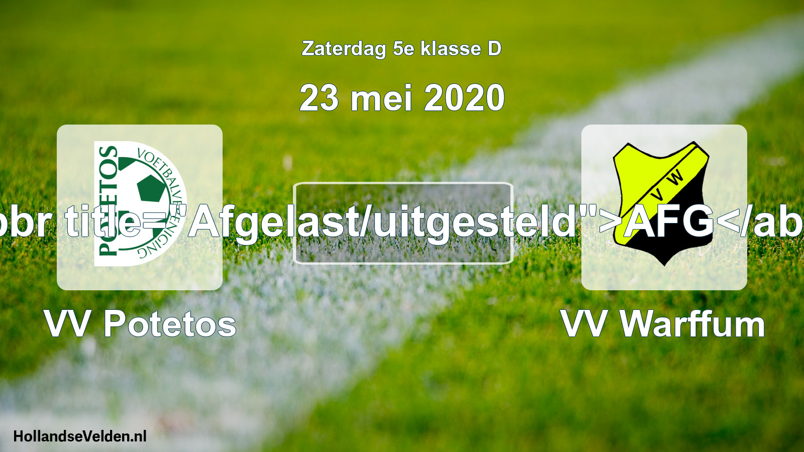 Scheduled Match: VV Potetos - VV Warffum (23 May 2020)