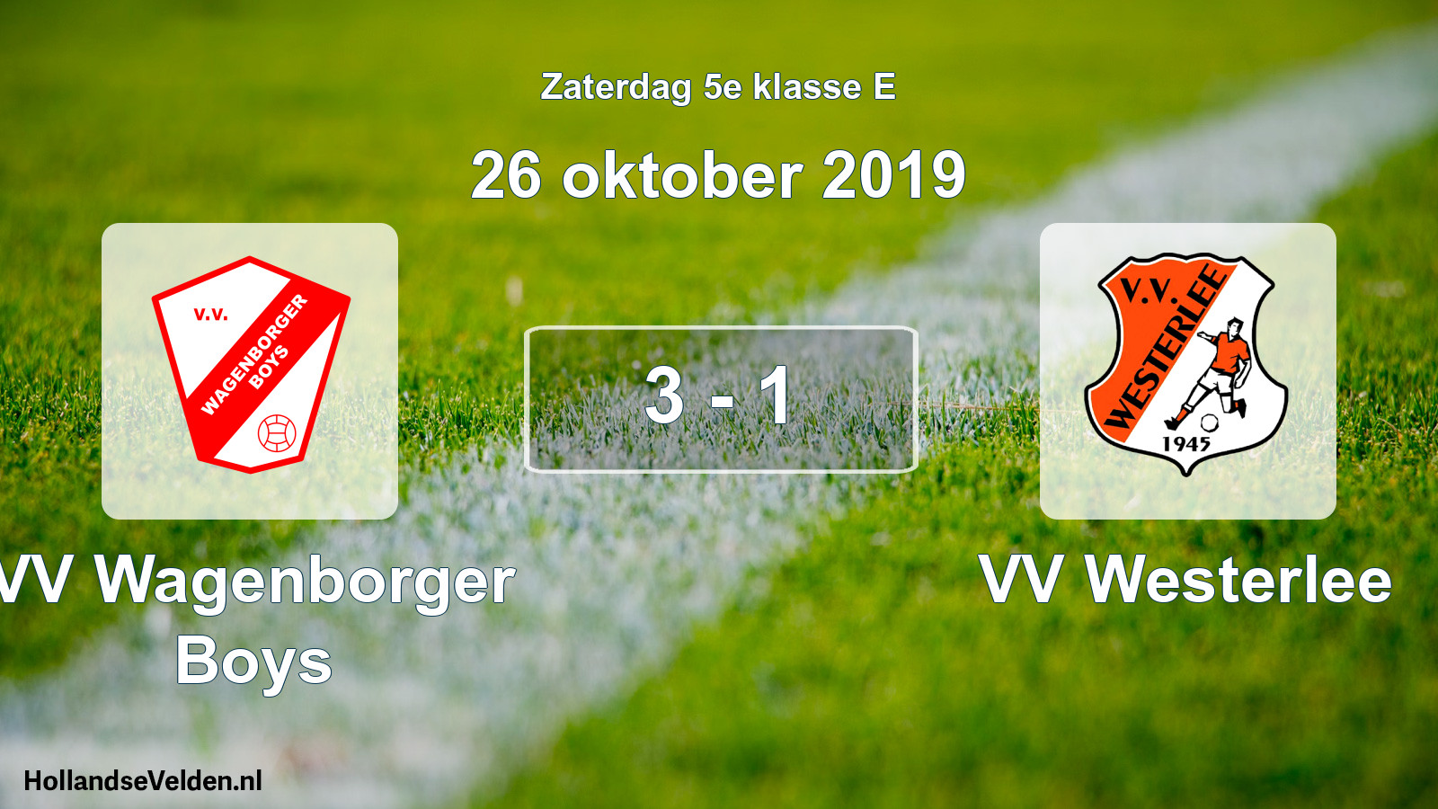 Total number of matches played: VV Wagenborger Boys - VV Westerlee 3 - 1 (26 October 2019)