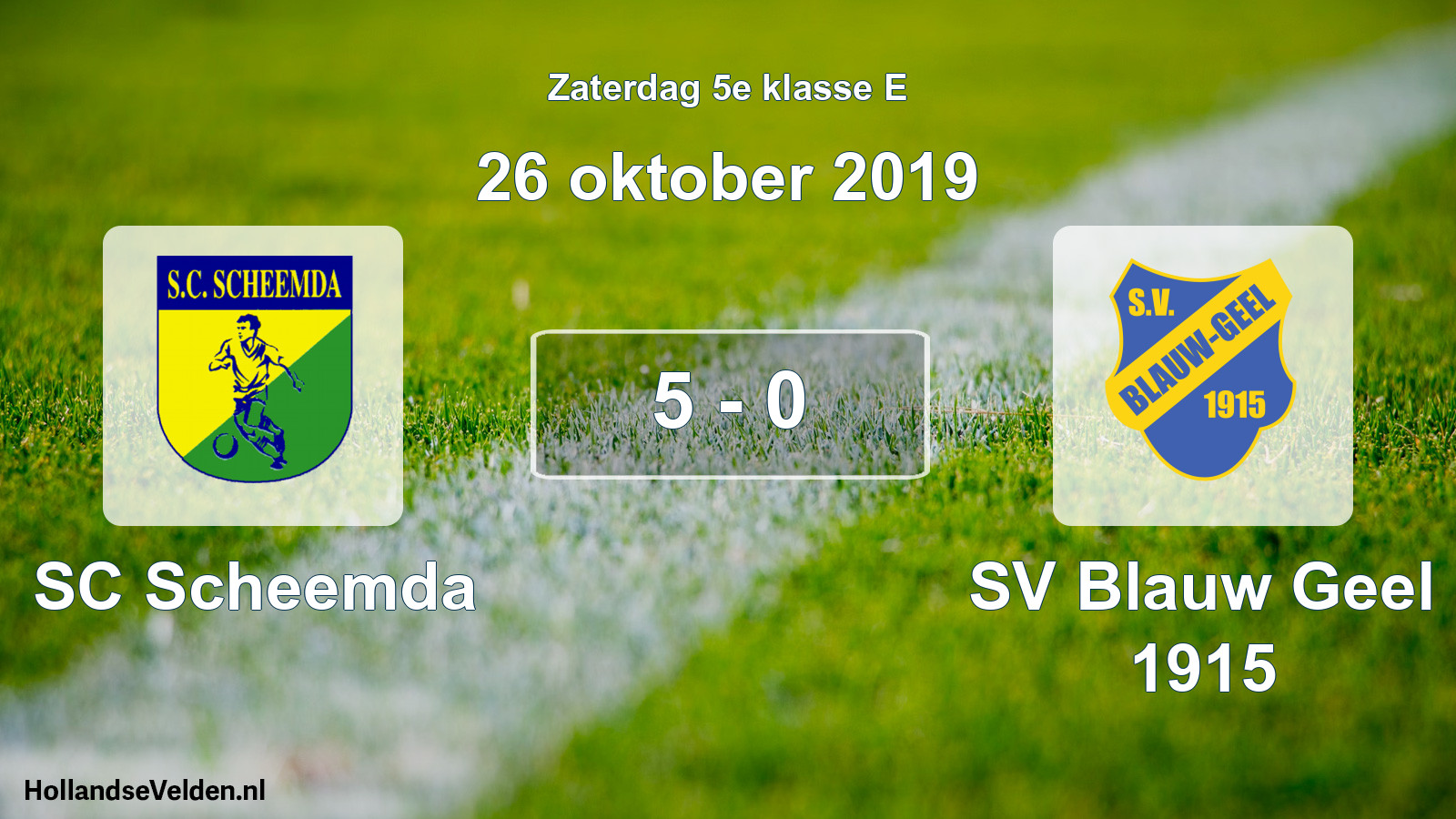 Total number of matches played: SC Scheemda - SV Blauw Geel 1915 5 - 0 (26 October 2019)