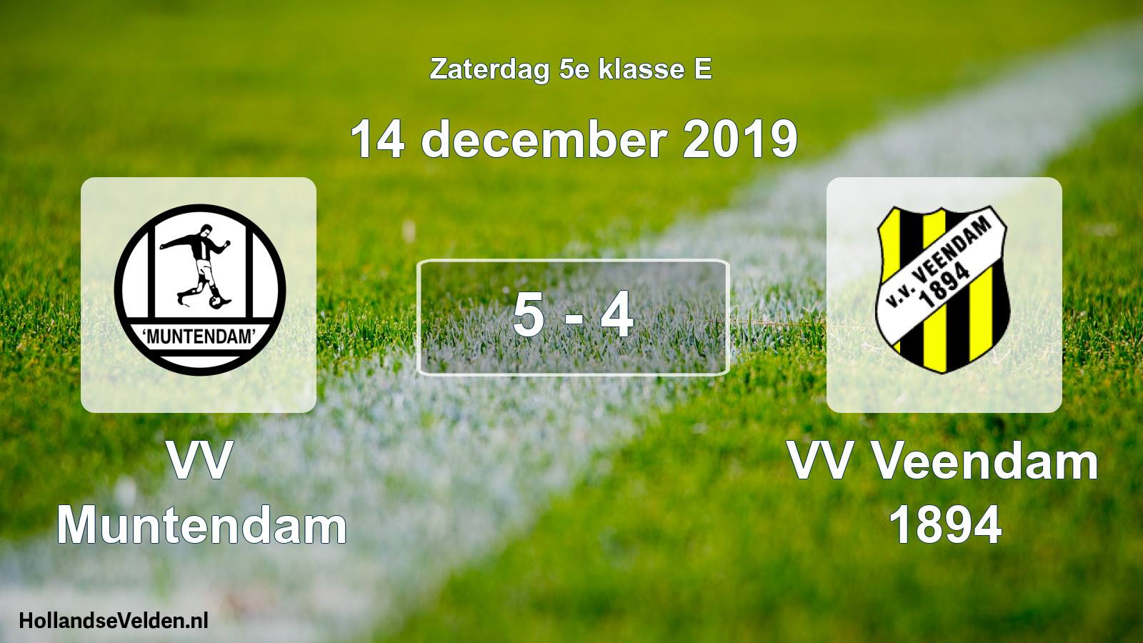 Total number of matches played: VV Muntendam - VV Veendam 1894 5 - 4 (14 December 2019)