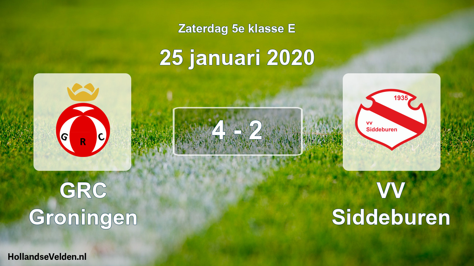 Total number of matches played: GRC Groningen - VV Siddeburen 4 - 2 (25 January 2020)