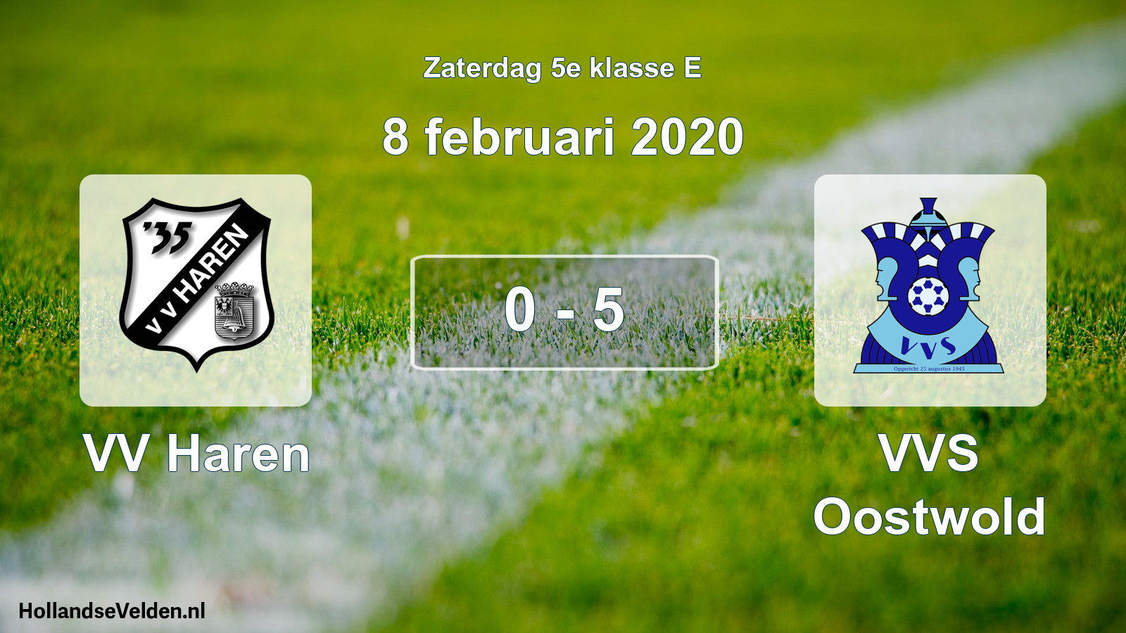 Total number of matches played: VV Haren - VVS Oostwold 0 - 5 (8 February 2020)