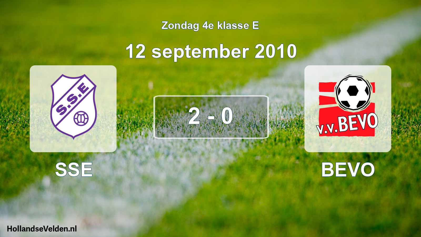 Total number of matches played: SSE - BEVO 2 - 0 (12 September 2010)