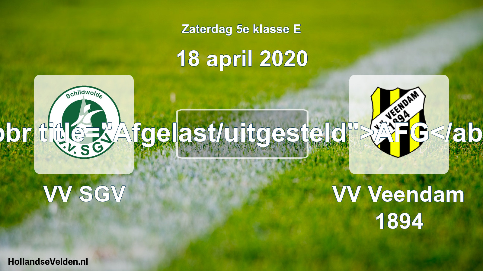 Scheduled Match: VV SGV - VV Veendam 1894 (18 April 2020)