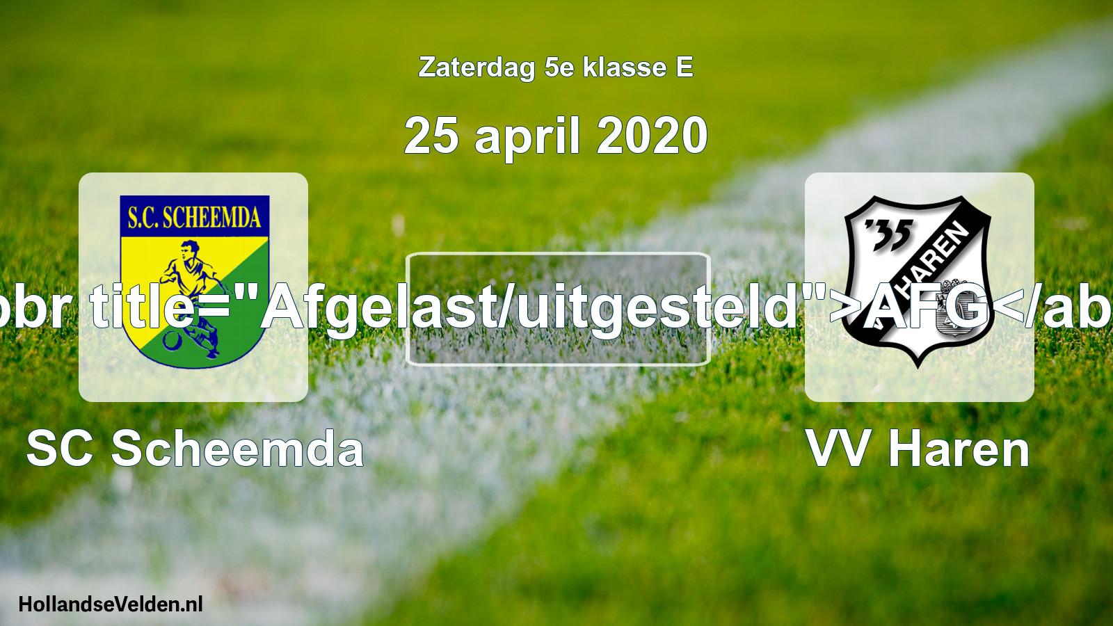Scheduled Match: SC Scheemda - VV Haren (25 April 2020)