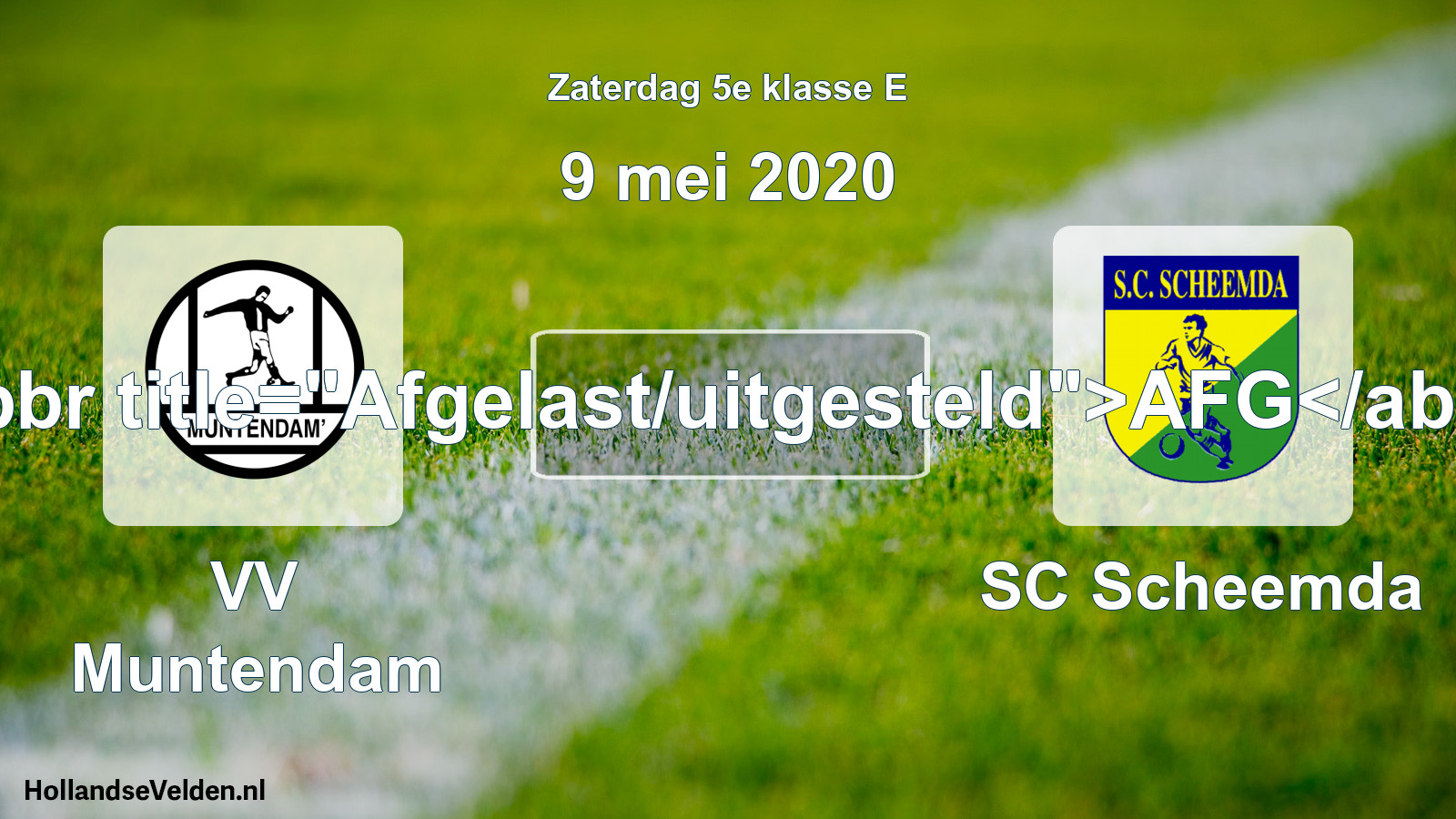 Scheduled Match: VV Muntendam - SC Scheemda (9 May 2020)