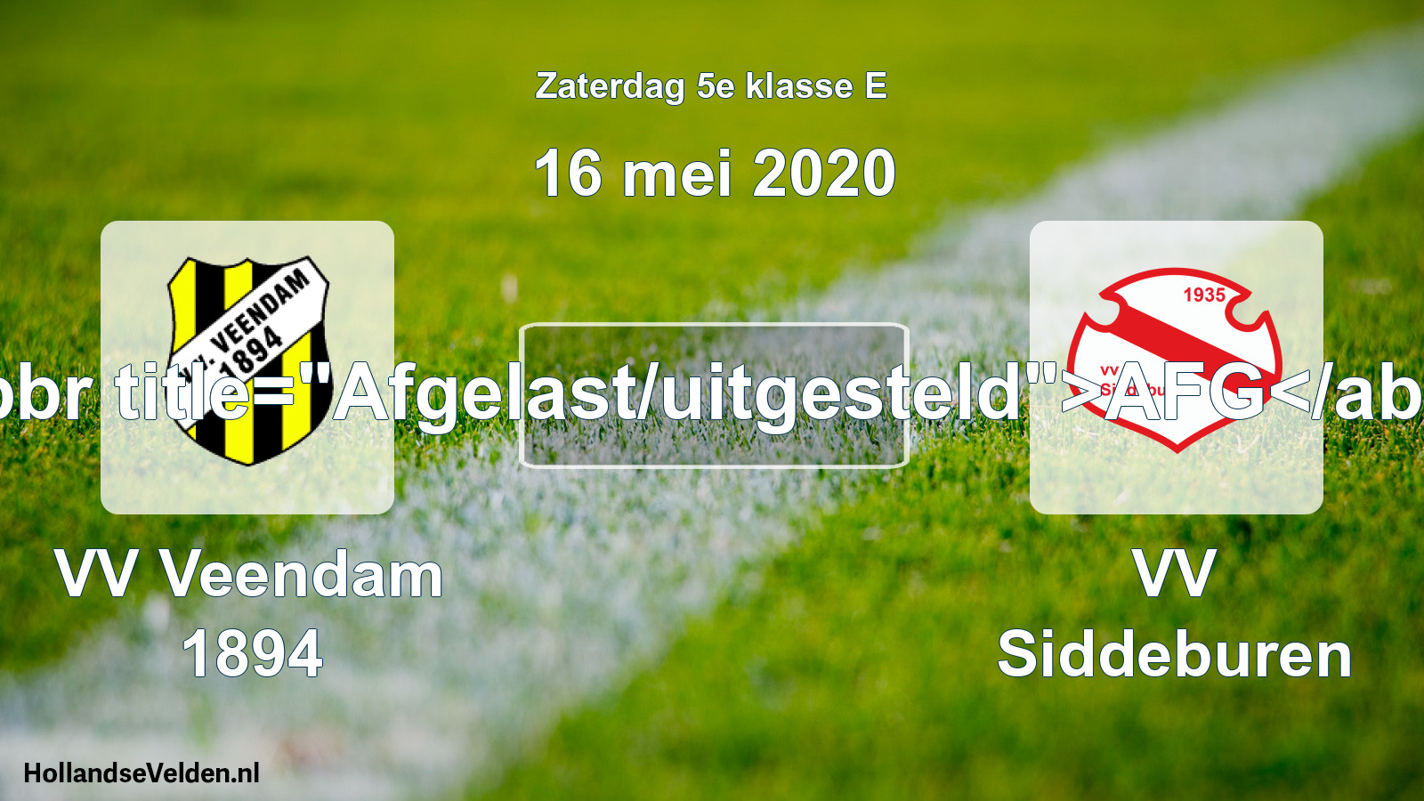 Scheduled Match: VV Veendam 1894 - VV Siddeburen (16 May 2020)