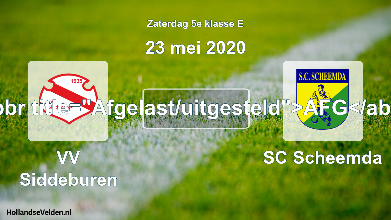 Scheduled Match: VV Siddeburen - SC Scheemda (23 May 2020)