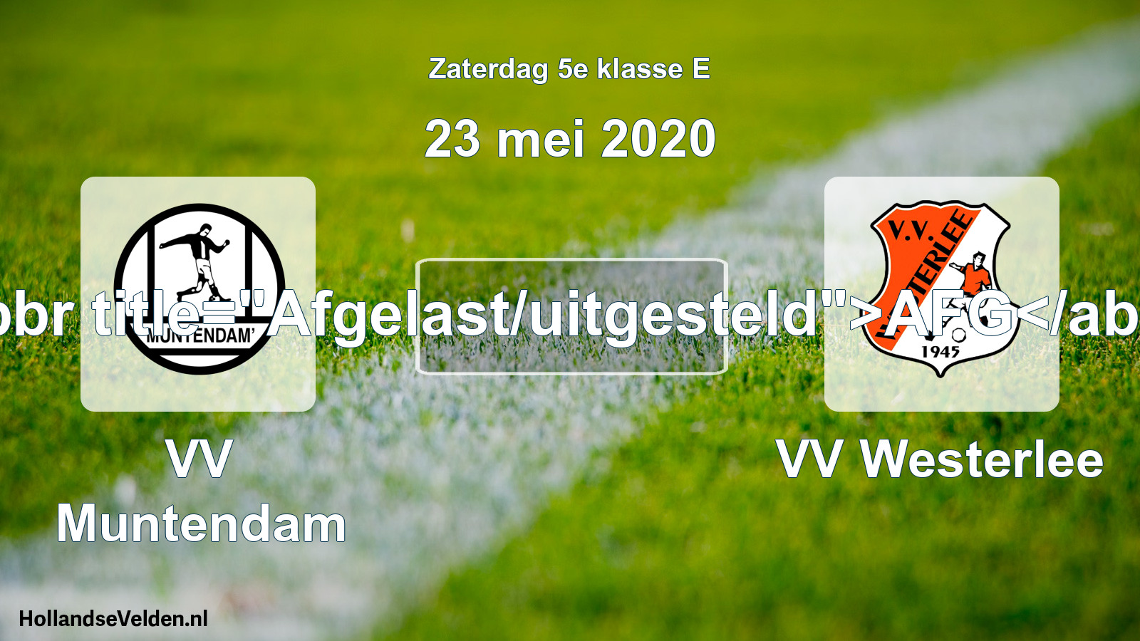 Scheduled Match: VV Muntendam - VV Westerlee (23 May 2020)