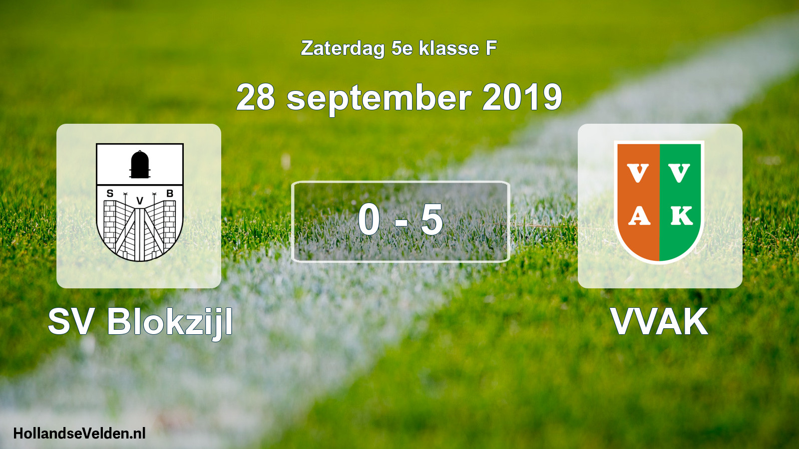 Total number of matches played: SV Blokzijl - VVAK 0 - 5 (28 September 2019)