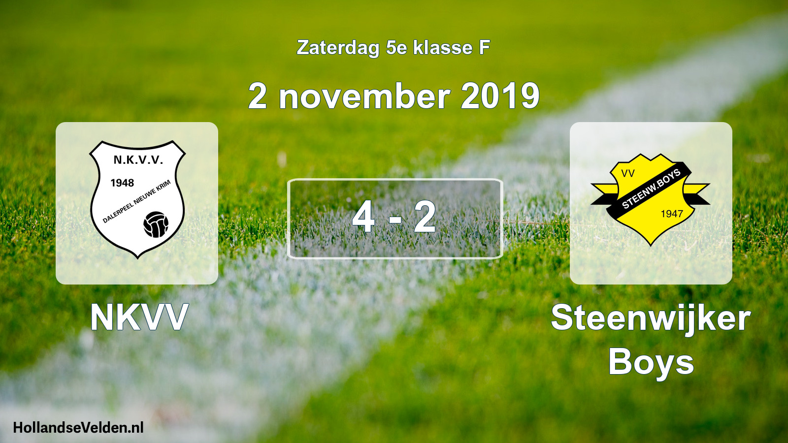 Total number of matches played: NKVV - Steenwijker Boys 4 - 2 (2 November 2019)